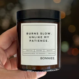 Mood Candle – Burns Slow. Unlike My Patience.